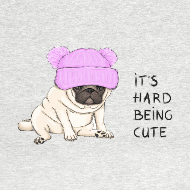 funny pug puppy dog sitting down with pink knitted hat and text its hard being cute by amramna